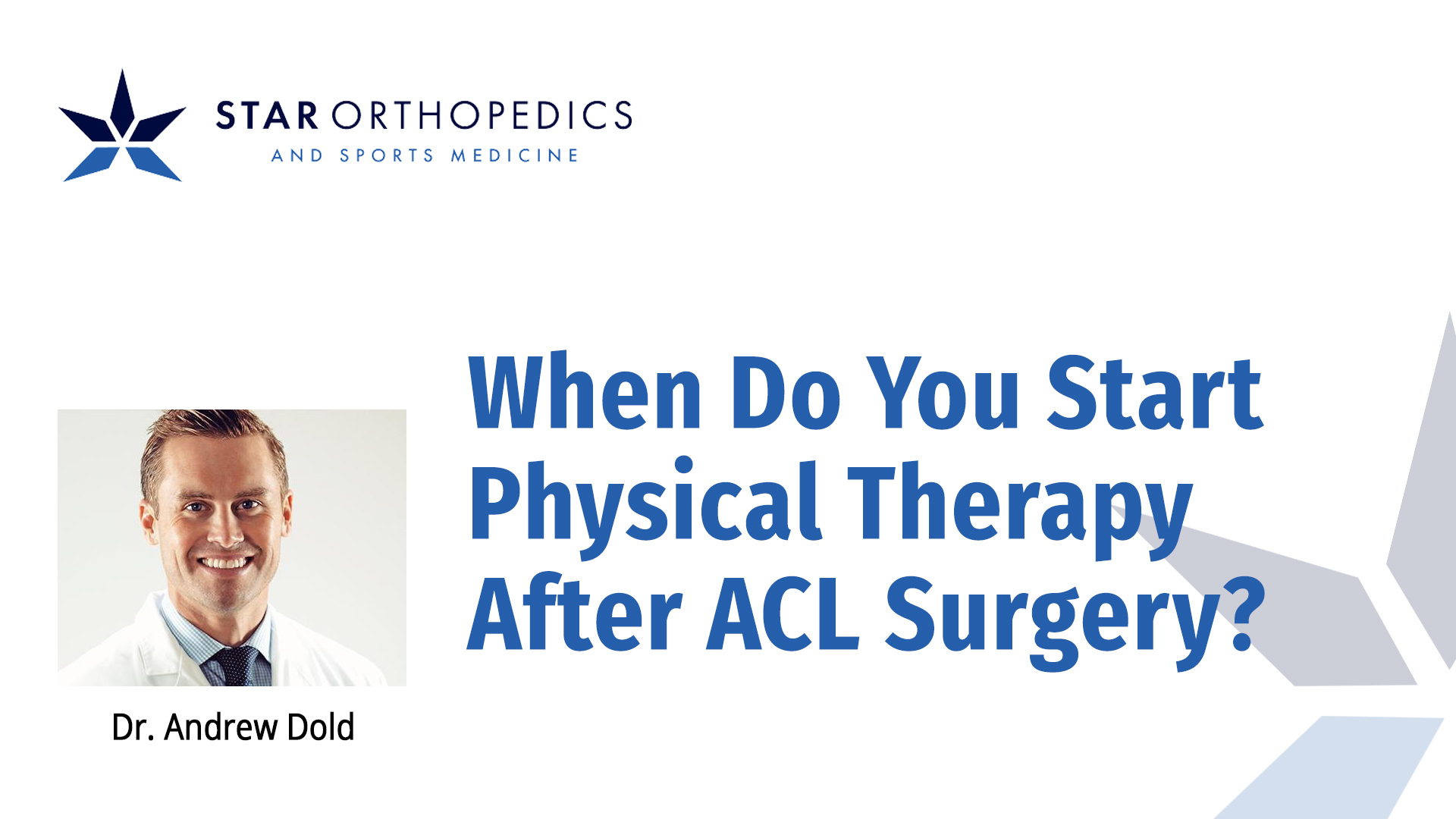 When Do You Start Physical Therapy After ACL Surgery? Frisco, TX